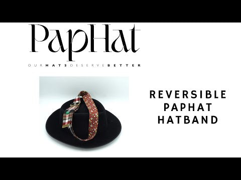 Video demonstration of the bespoke PapHat hatband reverso - OurHatsDeserveBetter